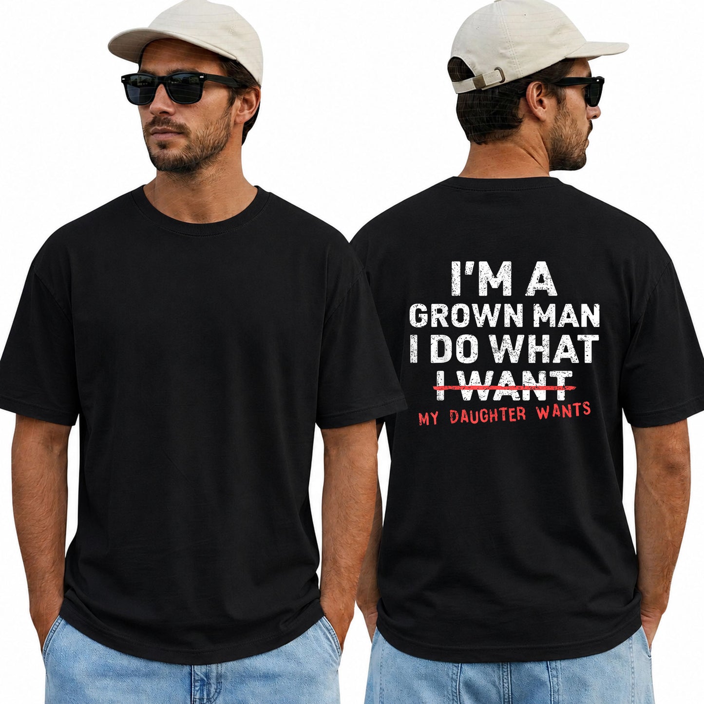 Funny Girl Dad Shirt, I'm a Grown Man I Do What My Daughter Wants Tee, Father's Day Gift, Proud Dad T-Shirt, Gift from Daughter