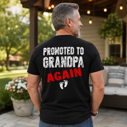 Promoted To Grandpa Again Shirt Funny Grandpa Graphic Tee New Grandpa Gift Family Gift For Men