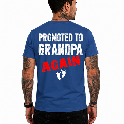 Promoted To Grandpa Again Shirt Funny Grandpa Graphic Tee New Grandpa Gift Family Gift For Men