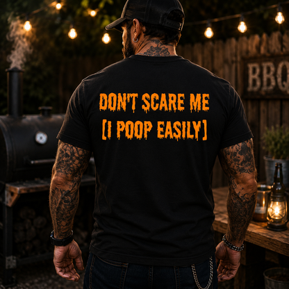 Dont Scare Me I Poop Easily Shirt Funny Halloween Graphic Tee Gag Gift For Adults
