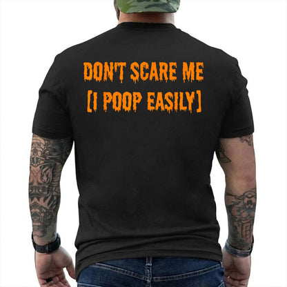 Dont Scare Me I Poop Easily Shirt Funny Halloween Graphic Tee Gag Gift For Adults