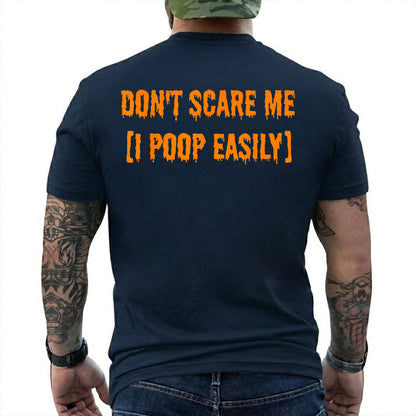 Dont Scare Me I Poop Easily Shirt Funny Halloween Graphic Tee Gag Gift For Adults