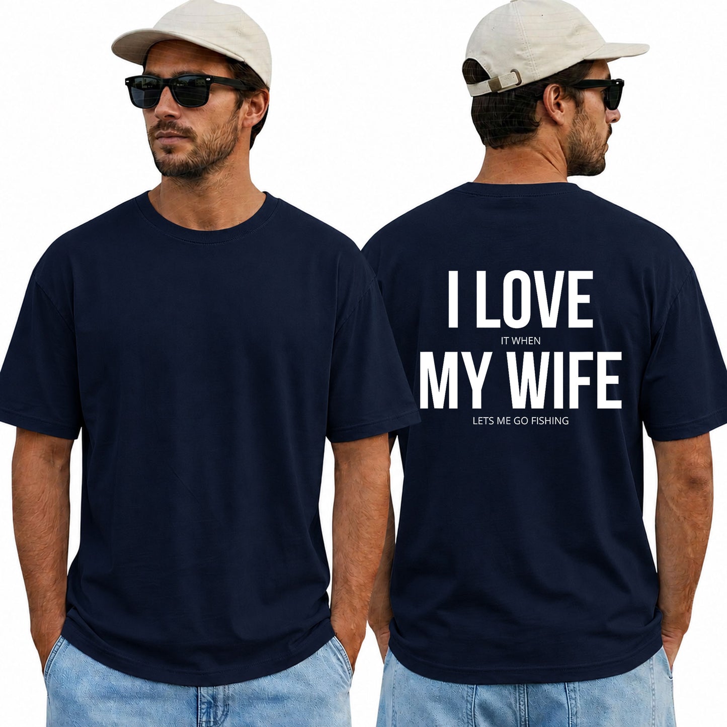 Funny I Love It When My Wife Lets Me Go Fishing Shirt Humor Graphic Tee Gift For Fishermen