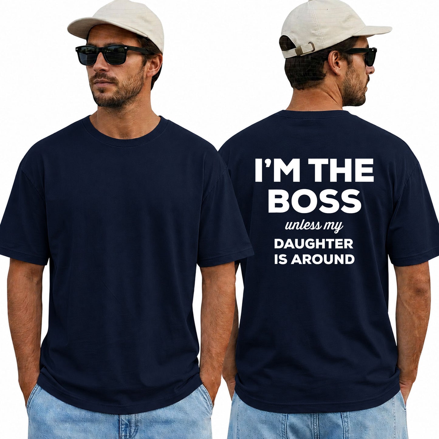 Im The Boss Unless My Daughter Is Around Shirt Funny Dad Graphic Tee Fathers Day Gift For Men
