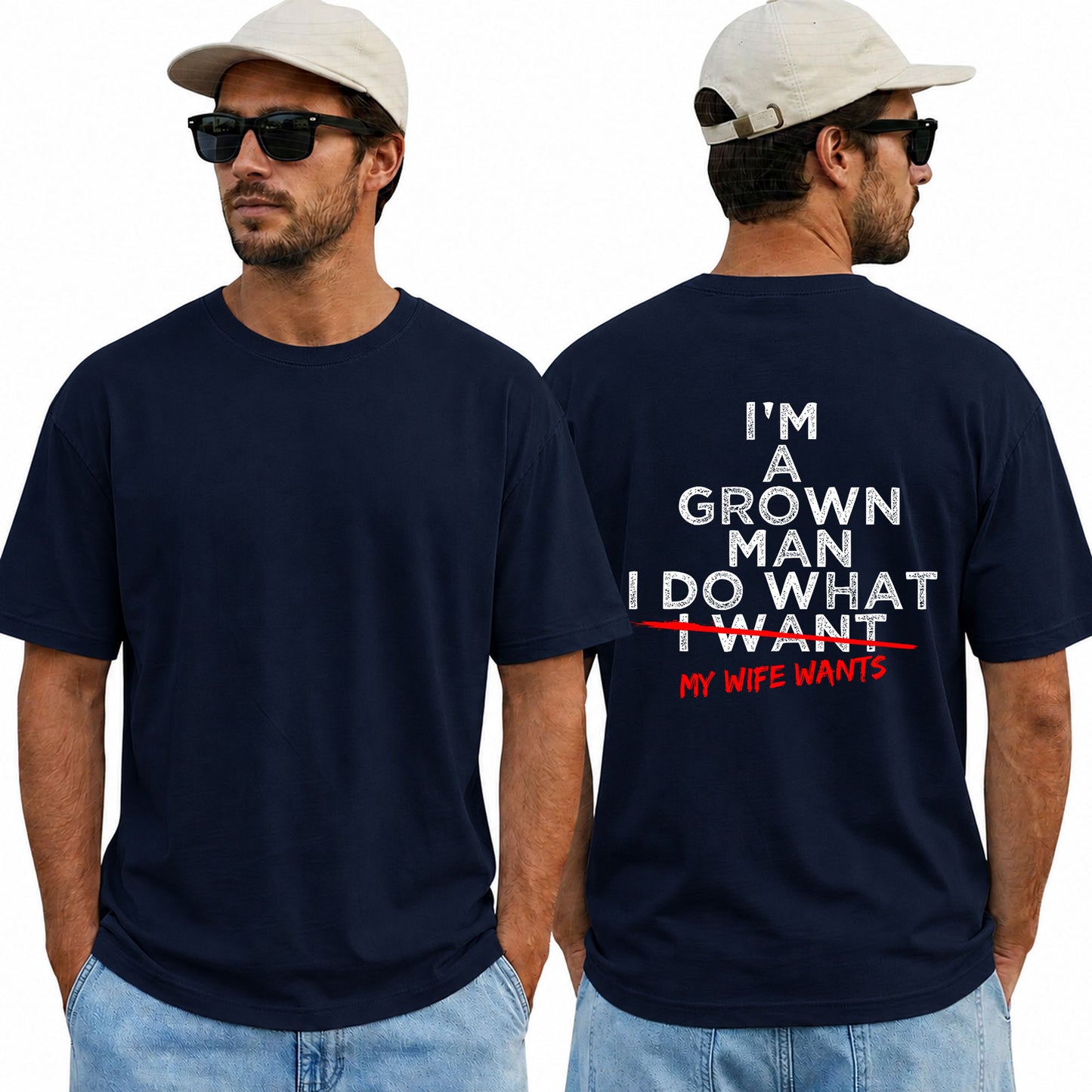 Funny Husband Shirt I Do What My Wife Wants Graphic T Shirt Gift From Wife