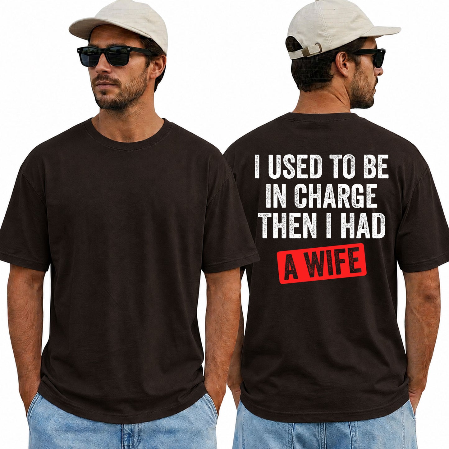 I Used To Be In Charge Then I Had A Wife Shirt Funny Husband Graphic Tee Marriage Gift For Men