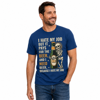 I Hate My Job But It Pays For The Beer Shirt Funny Skeleton Drinking Graphic Tee Beer Lover Gift