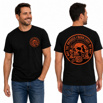 May The Bridges I Burn Light My Way Shirt Gothic Skull Halloween Graphic Tee Dark Aesthetic Gift