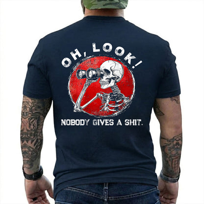 Oh Look Nobody Gives A Shit Shirt Funny Skeleton Sarcastic Graphic Tee Gift For Adults