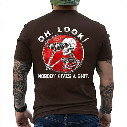 Oh Look Nobody Gives A Shit Shirt Funny Skeleton Sarcastic Graphic Tee Gift For Adults