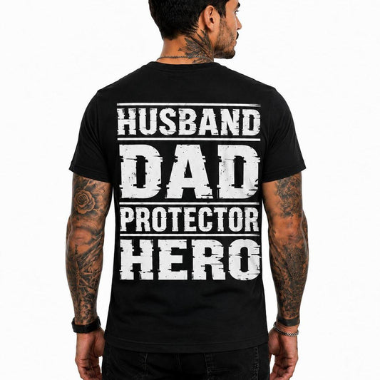 Husband Dad Protector Hero Shirt Funny Family Graphic Tee Father Gift For Men