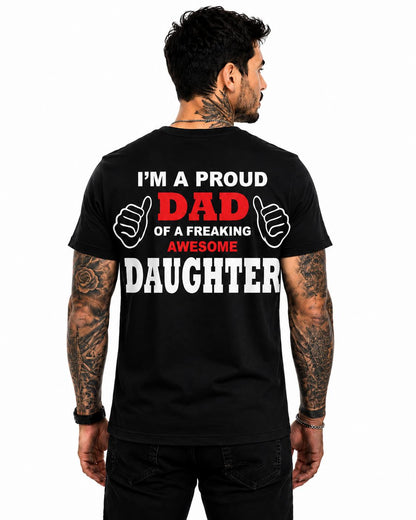 Proud Dad Shirt, Dad of an Awesome Daughter T-Shirt, Funny Father Gift, Father's Day Tee, Gift for Dad from Daughter, Dad Graphic Tee