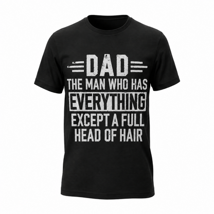 Funny Bald Dad Shirt, Dad Humor T-Shirt, Father's Day Gift, Bald Dad Graphic Tee, Gift for Dad, Funny Father Shirt, Dad Joke Tee