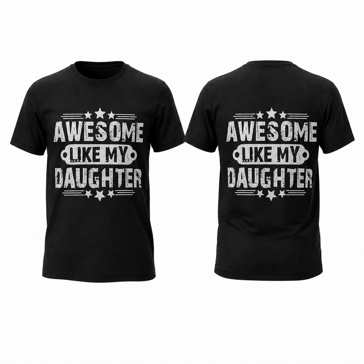 Awesome Like My Daughter Shirt, Funny Girl Dad Tee, Proud Dad T-Shirt, Father's Day Gift, Gift from Daughter, Dad Graphic Shirt