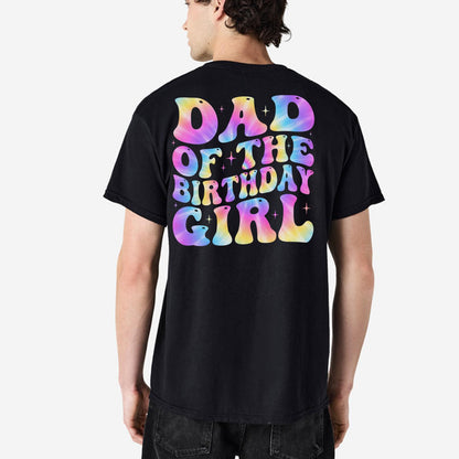 Dad of the Birthday Girl Shirt, Funny Dad Birthday Tee, Proud Father T-Shirt, Birthday Party Shirt, Gift for Dad, Father's Day Gift