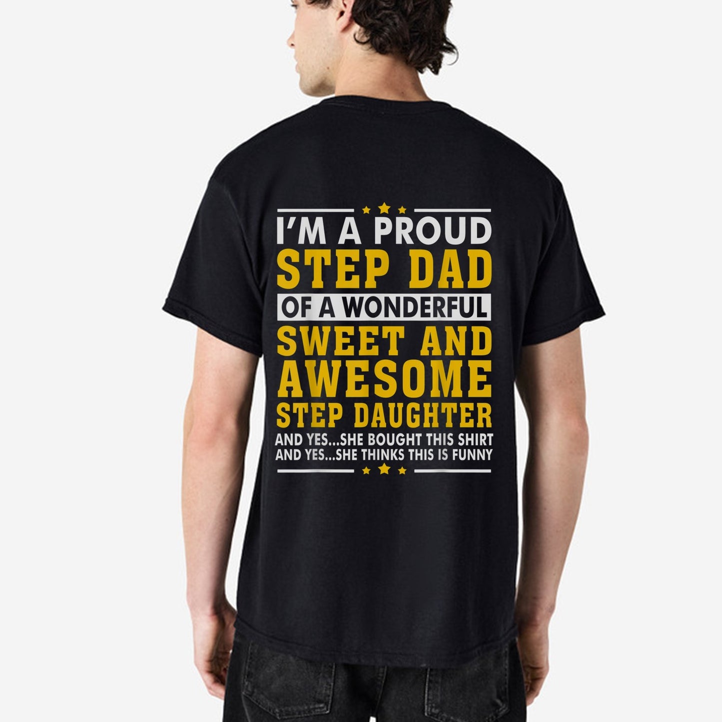 Funny Step Dad Father's Day Shirt Best Stepdad Ever Graphic Tee Gift For Bonus Dad