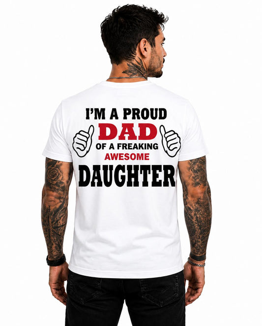 Proud Dad Shirt, Dad of an Awesome Daughter T-Shirt, Funny Father Gift, Father's Day Tee, Gift for Dad from Daughter, Dad Graphic Tee
