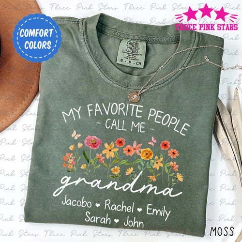 Personalized Grandma Comfort Colors Shirt, Custom Grandma With Kids Names Shirt, My Favorite People Call Me Grandma Gift E8531