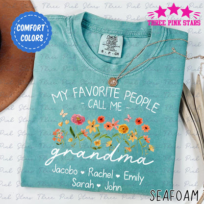 Personalized Grandma Comfort Colors Shirt, Custom Grandma With Kids Names Shirt, My Favorite People Call Me Grandma Gift E8531