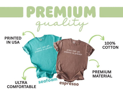 Comfort Colors® Great Dads Get Promoted To Grandpa Shirt, Funny Grandpa Tee, New Grandpa Gift Idea, Family Humor, Unisex Relaxed Fit Tee