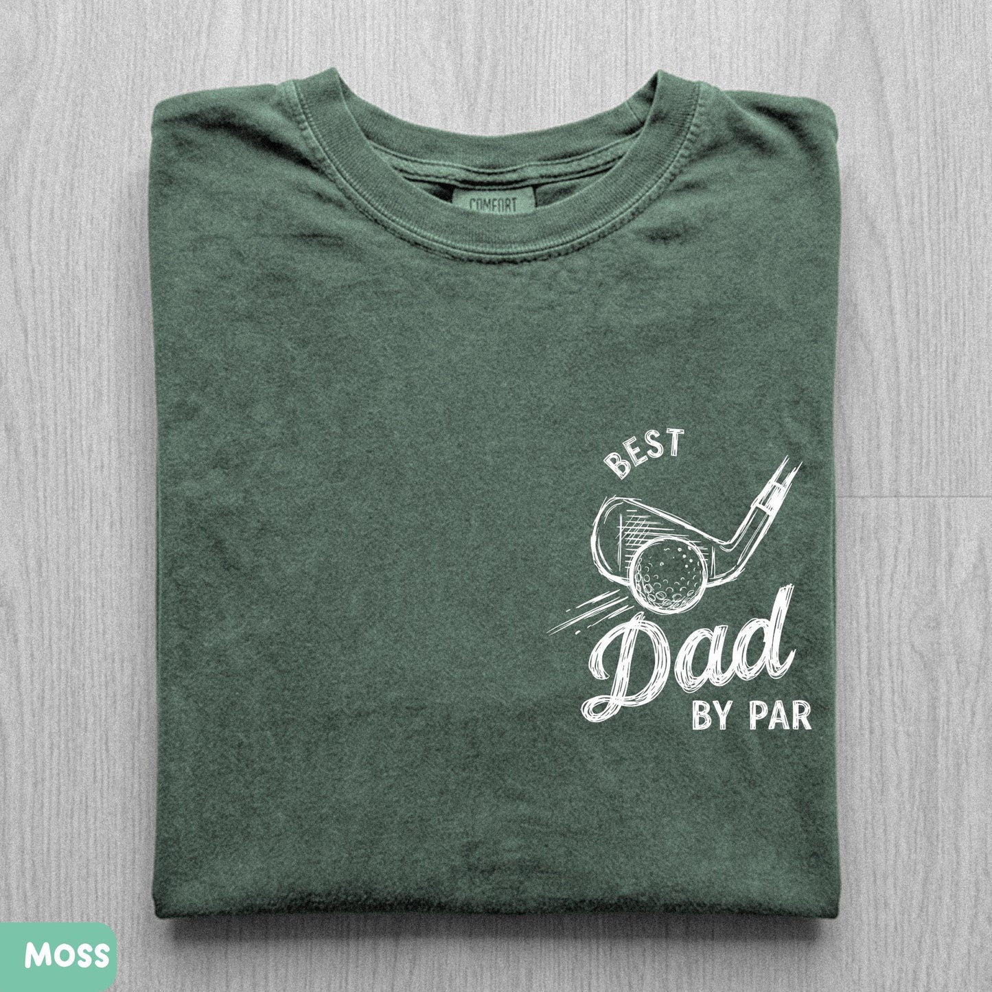 Best Dad By Par Comfort Colors Shirt, Fathers Day Golf Tee, Golf Lover Dad Shirt, Golf Daddy Birthday Gift