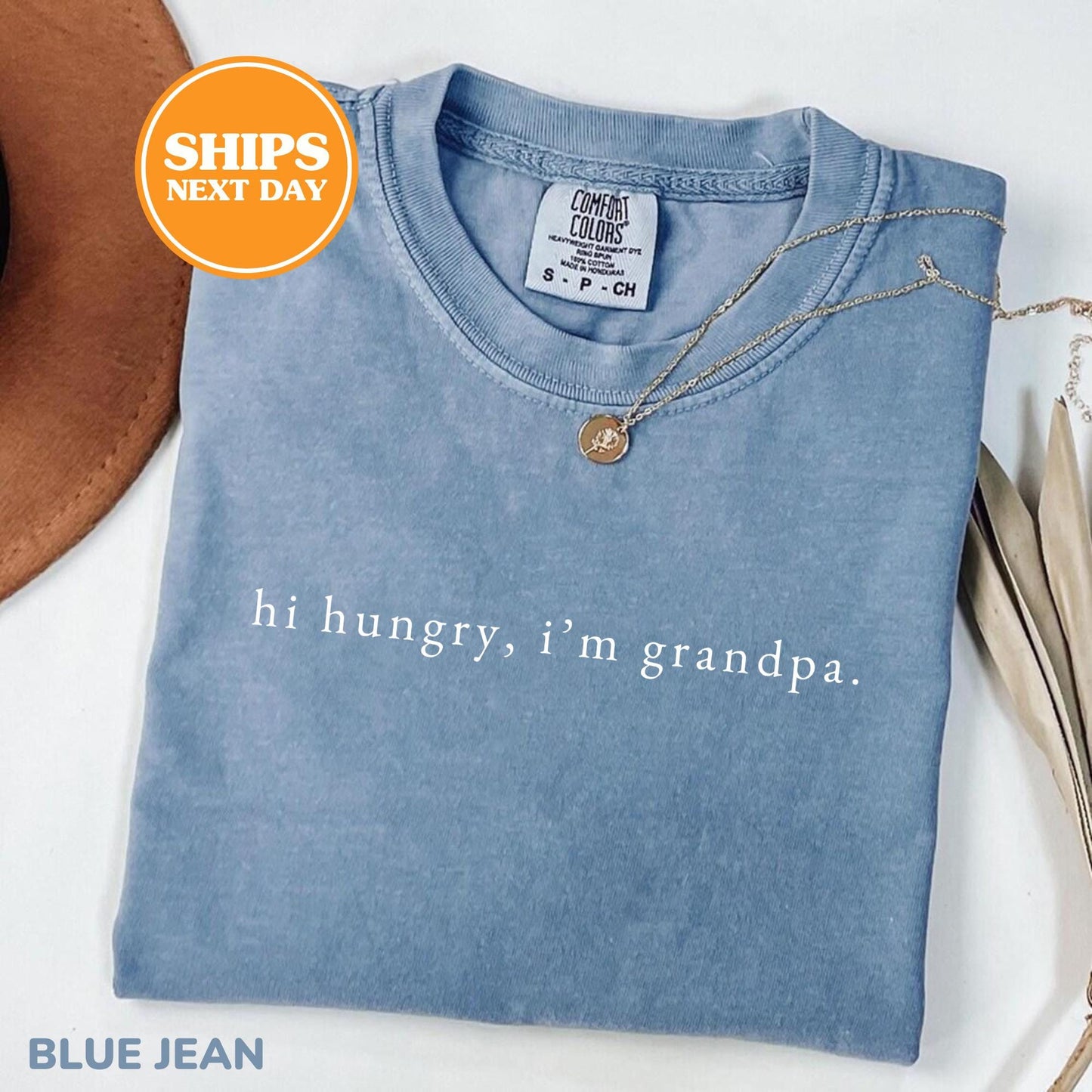 Comfort Colors® Hi Hungry I'm Grandpa Shirt, Grandpa Gift, Funny Grandpa Shirt, Fathers Day Gift